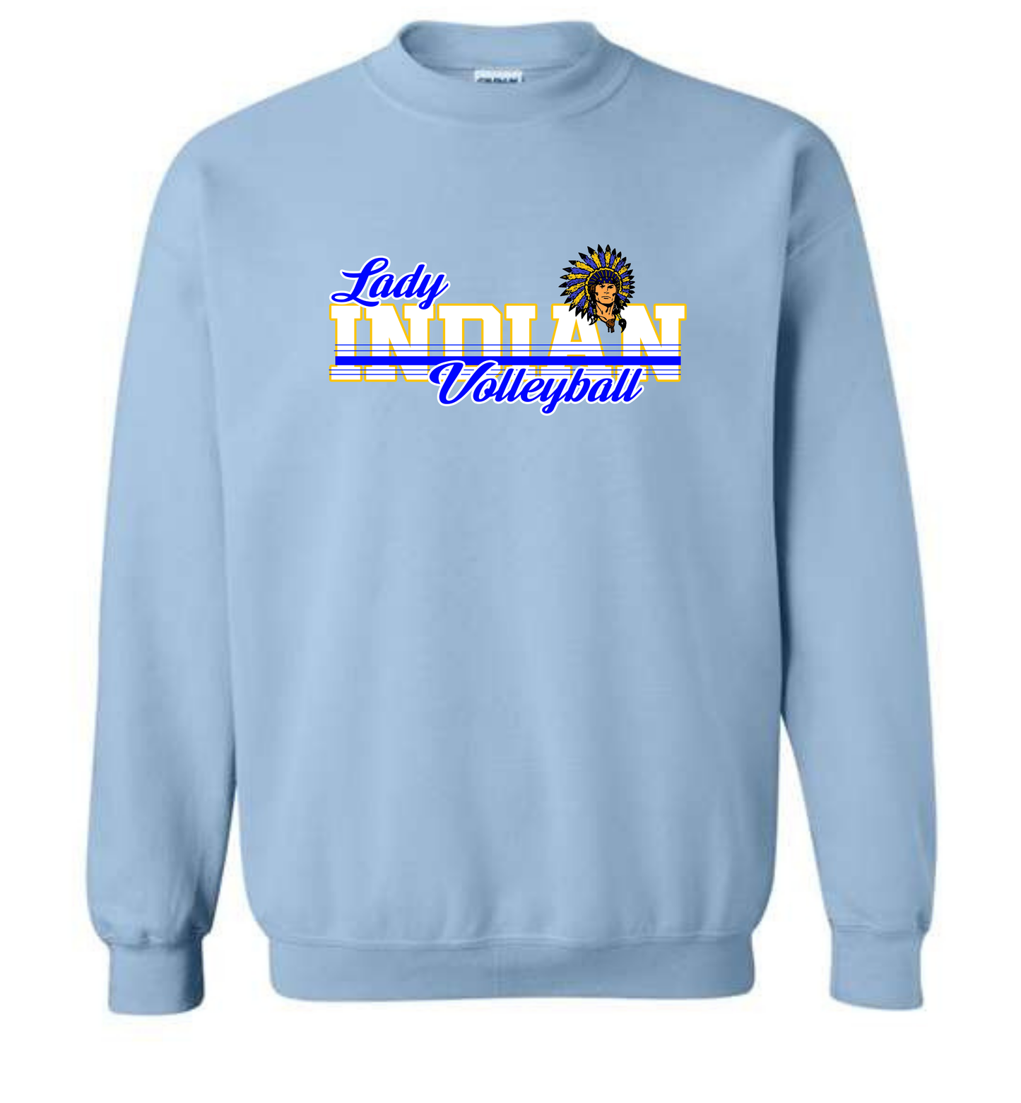 Lady Indian Volleyball '26 - Carolina Blue Crewneck