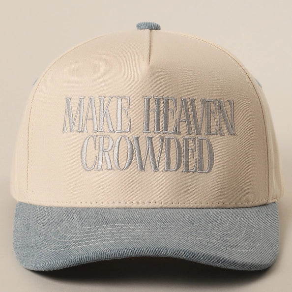 Make Heaven Crowded